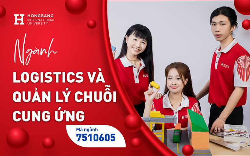 Logistics và Quản lý chuỗi cung ứng – “Xương sống” của thương mại hiện đại