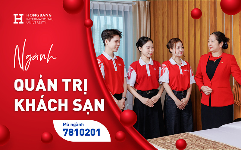 Ngành Quản trị Khách sạn tại HIU – Từ giảng đường đến các tập đoàn khách sạn lớn