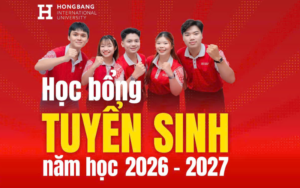Học bổng Tuyển sinh Trường Đại học Quốc tế Hồng Bàng năm 2026