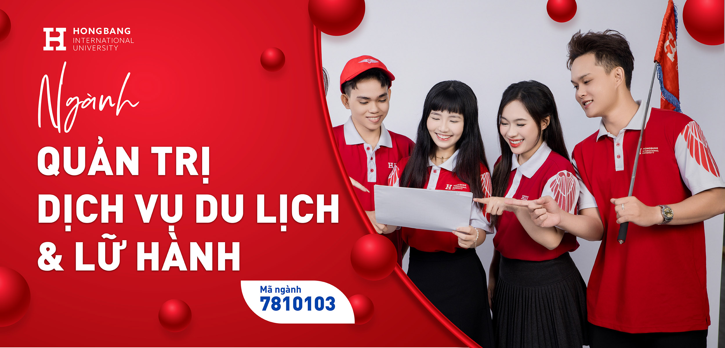 Ngành Quản trị Dịch vụ Du lịch và Lữ hành tại HIU – “Hộ chiếu” bước vào thế giới nghề nghiệp không giới hạn