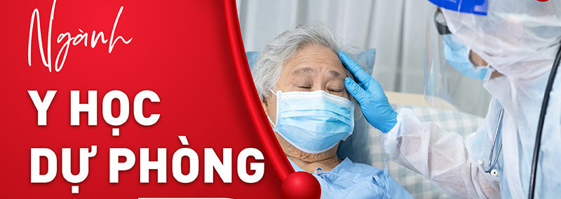 Cùng bạn tìm hiểu về ngành Y học dự phòng